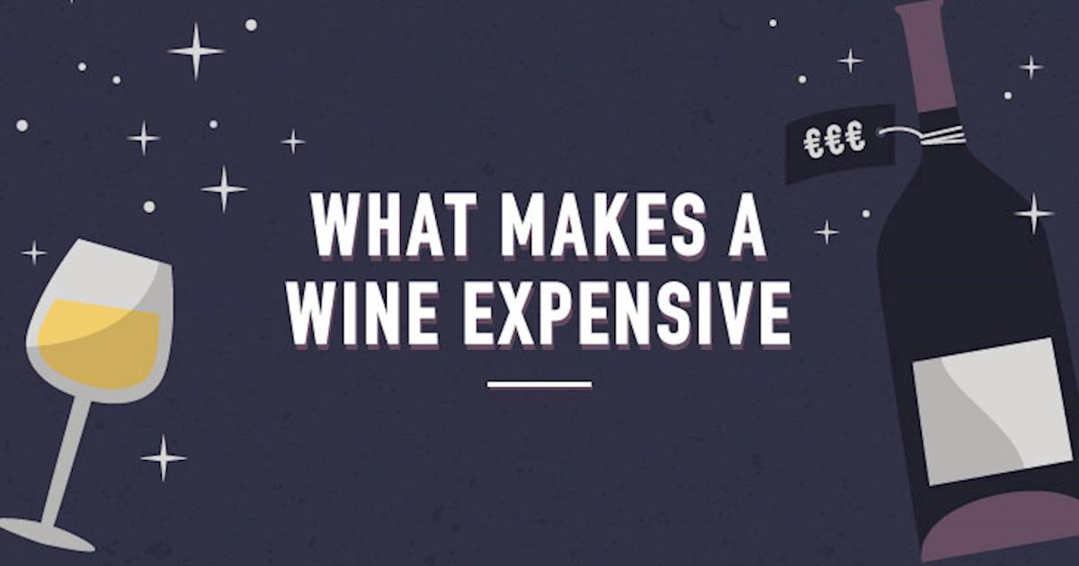 What makes a wine expensive? Botilia.gr Blog