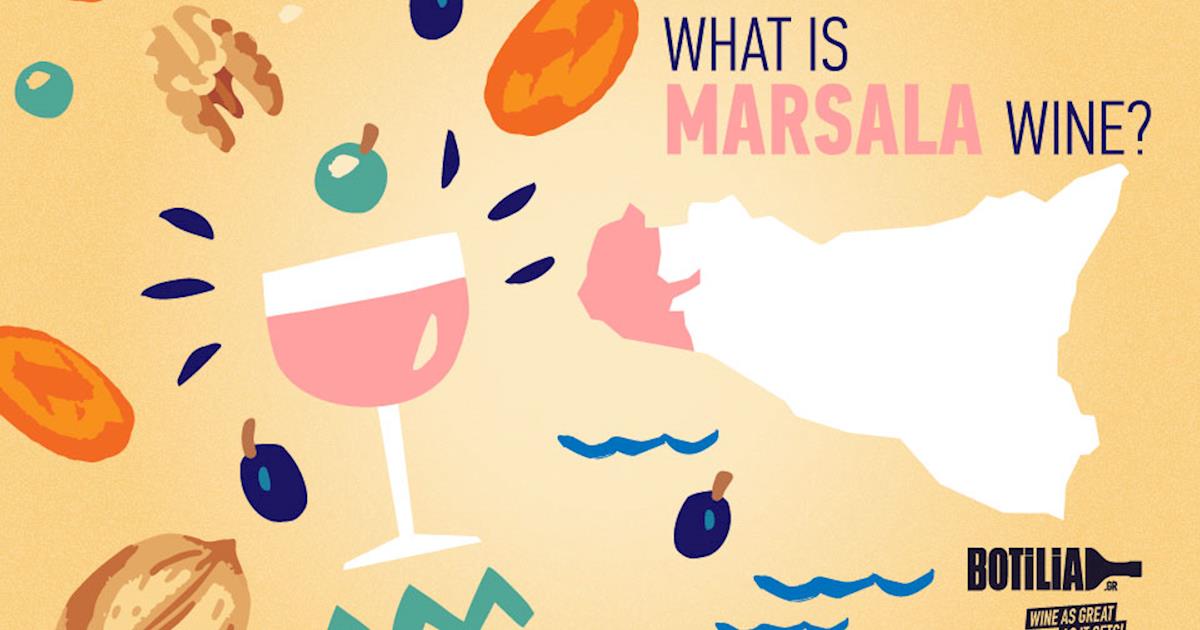 What is Marsala wine? Botilia.gr Blog