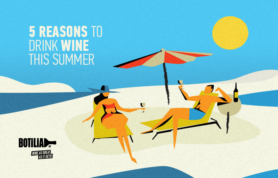 5 reasons to drink wine this summer!