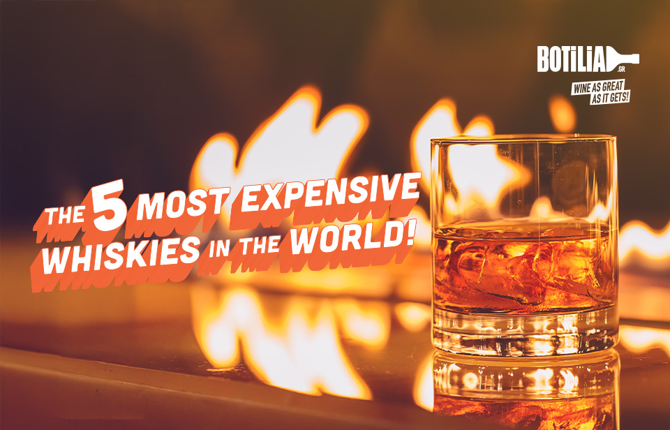 THE 5 MOST EXPENSIVE WHISKYS IN THE WORLD