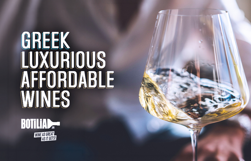 Greek luxurious affordable wines!